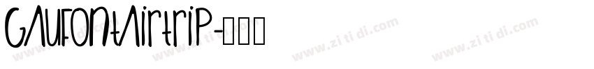 GauFontAirTrip字体转换
