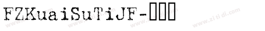 FZKuaiSuTiJF字体转换