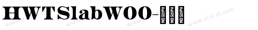 HWTSlabW00字体转换