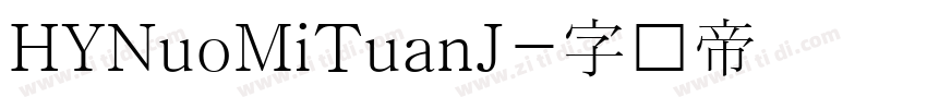 HYNuoMiTuanJ字体转换