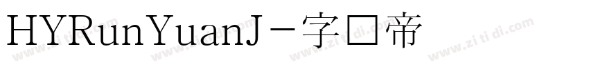 HYRunYuanJ字体转换