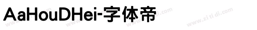 AaHouDHei字体转换