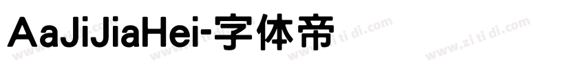 AaJiJiaHei字体转换