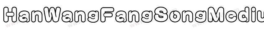 HanWangFangSongMediu字体转换