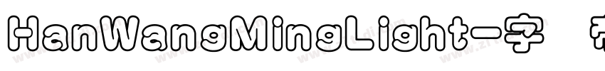 HanWangMingLight字体转换
