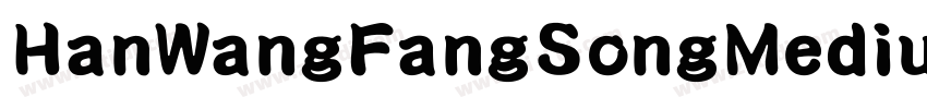 HanWangFangSongMediu字体转换