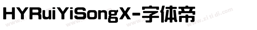 HYRuiYiSongX字体转换