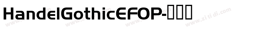 HandelGothicEFOP字体转换