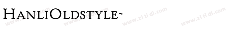 HanliOldstyle字体转换