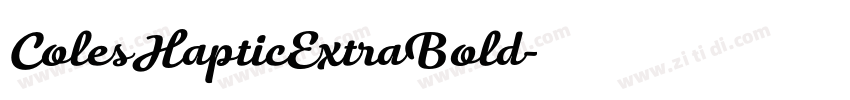 ColesHapticExtraBold字体转换