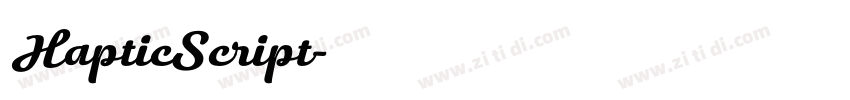 HapticScript字体转换