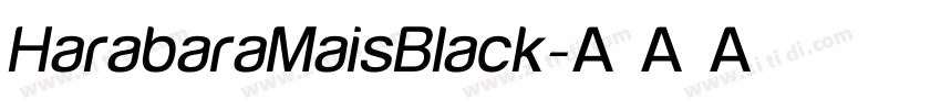 HarabaraMaisBlack字体转换