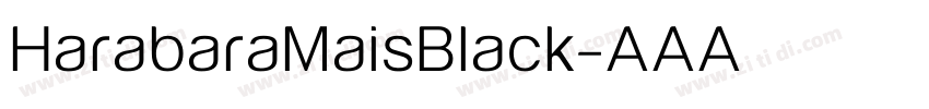 HarabaraMaisBlack字体转换
