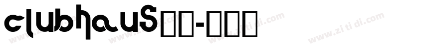 ClubHaus字体字体转换