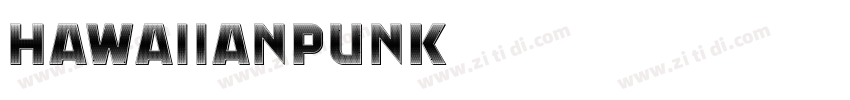 hawaiianpunk字体转换