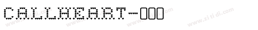 Callheart字体转换