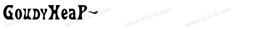 GoudyHeaP字体转换