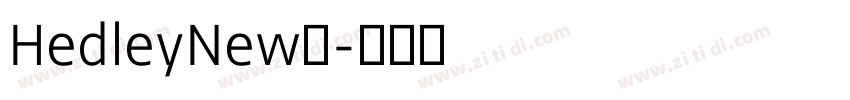 HedleyNew系字体转换