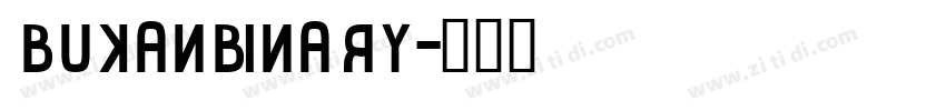 BukanBinary字体转换