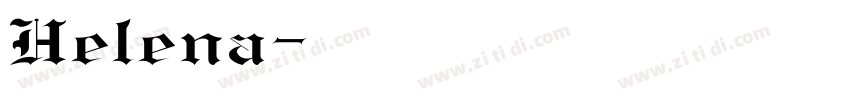 Helena字体转换