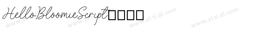 HelloBloomieScript字体转换
