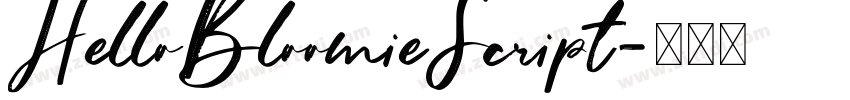 HelloBloomieScript字体转换 HelloBloomieScript字体转换