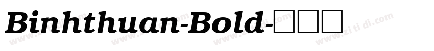 Binhthuan-Bold字体转换