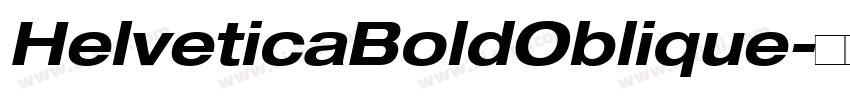 HelveticaBoldOblique字体转换