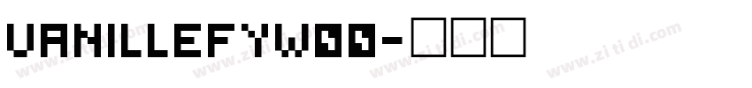 VanilleFYW00字体转换