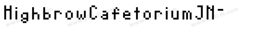 HighbrowCafetoriumJN字体转换