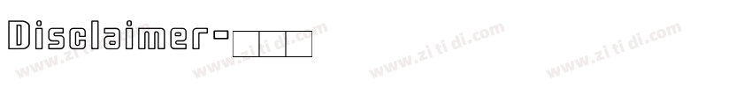 Disclaimer字体转换