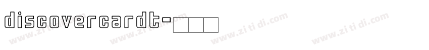 discovercardt字体转换