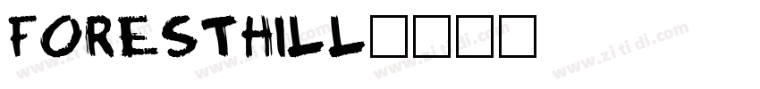 ForestHill字体转换