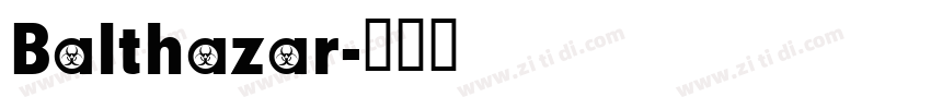 Balthazar字体转换