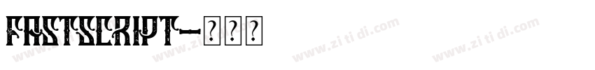 FastScript字体转换