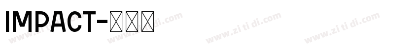 impact字体转换