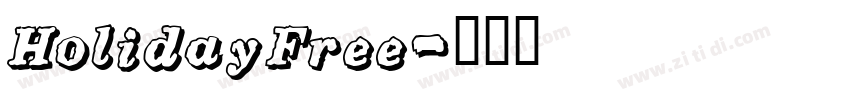 HolidayFree字体转换