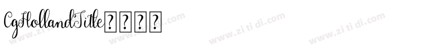 CgHollandTitle字体转换