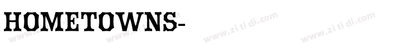 hometowns字体转换