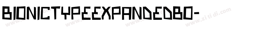 BionicTypeExpandedBo字体转换
