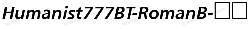 Humanist777BT-RomanB字体转换