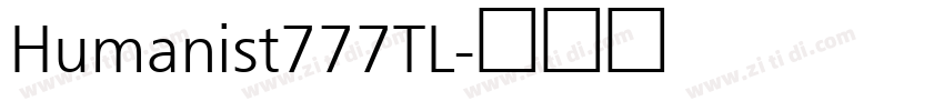 Humanist777TL字体转换