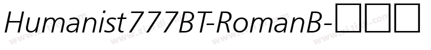 Humanist777BT-RomanB字体转换