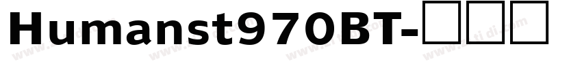 Humanst970BT字体转换