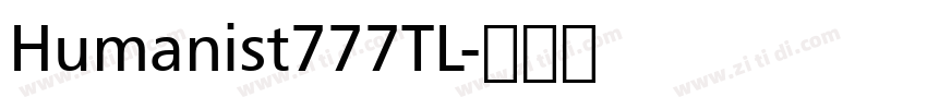Humanist777TL字体转换