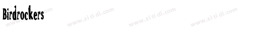 Birdrockers字体转换