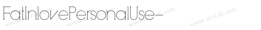 FatInlovePersonalUse字体转换