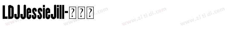 LDJJessieJill字体转换