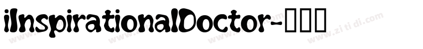 iInspirationalDoctor字体转换