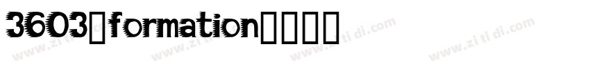 3603_formation字体转换
